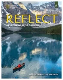 reflect-6-listening-and-speaking-teacher-s-guide