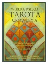 wielka-ksiega-tarota-crowley-a-arrien-angeles