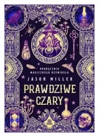 prawdziwe-czary-jason-miller