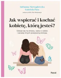 jak-wspierac-i-kochac-kobiete-ktora-jestes-g-para