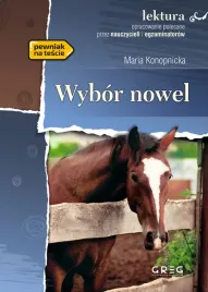 wybor-nowel-z-opracowaniem-maria-konopnicka