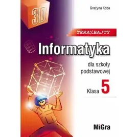 informatyka-sp-5-teraz-bajty-3d-w-2024-migra