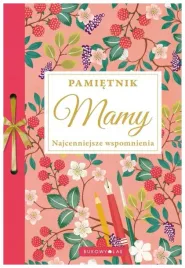 pamietnik-mamy-najcenniejsze-wspomnienia