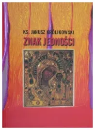 znak-jednosci-janusz-krolikowski