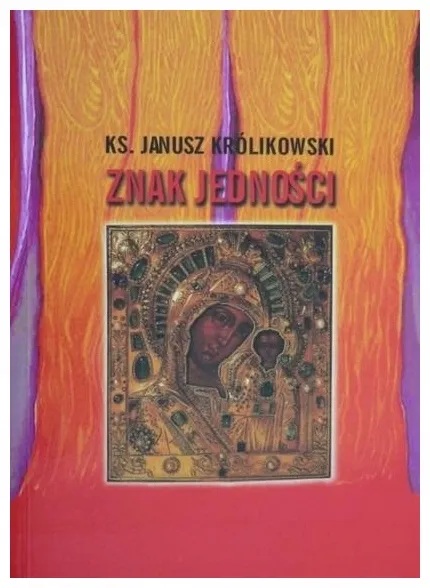 znak-jednosci-janusz-krolikowski
