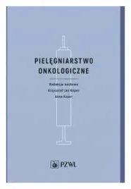 pielegniarstwo-onkologiczne-redakcja-koper-krzysztof-jan-koper-anna