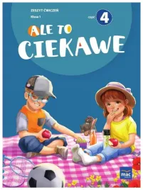 ale-to-ciekawe-klasa-1-czesc-4