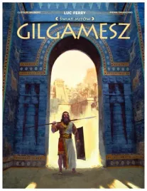 gilgamesz-luc-ferry