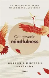 odkrywanie-mindfulness-szczerze-o-medytacji