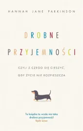 drobne-przyjemnosci-czyli-z-czego-sie-cieszyc