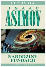 narodziny-fundacji-fundacja-tom-2-isaac-asimov