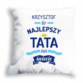 poduszka-z-nadrukiem-prezent-na-dzien-taty