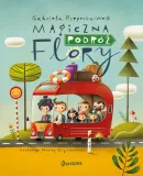 magiczna-podroz-flory-flora-tom-1