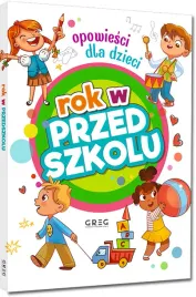 rok-w-przedszkolu-opowiesci-dla-dzieci
