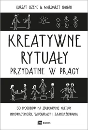 kreatywne-rytualy-przydatne-w-pracy-50-sposobow-na-zbudowanie-kultury-inno