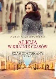 alicja-w-krainie-czasow-t-3-czas-odzyskany