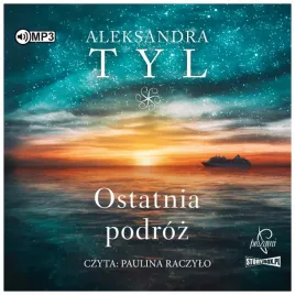 ostatnia-podroz-aleksandra-tyl-audiobook