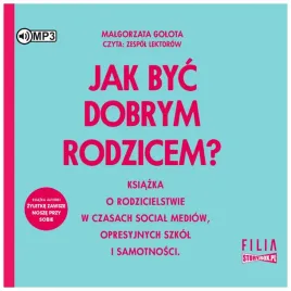 jak-byc-dobrym-rodzicem-audiobook