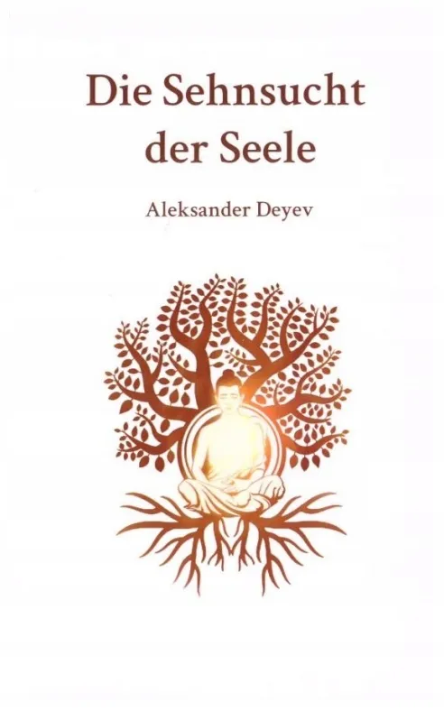 die-sehnsucht-der-seele-aleksander-deyev