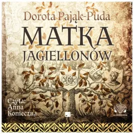 matka-jagiellonow-dorota-pajak-puda-audiobook