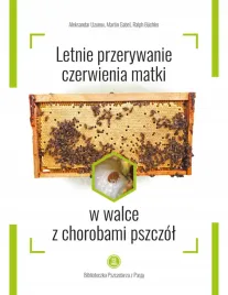 ksiazka-letnie-przerywanie-czerwienia-matki-w-walce-z-chorobami-pszczol
