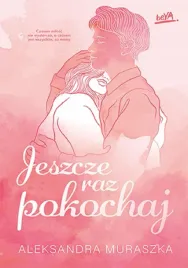 jeszcze-raz-pokochaj
