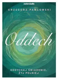 oddech-oddychaj-swiadomie-zyj-lepiej