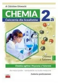 glowacki-chemia-2a-cwiczenia-dla-licealistow