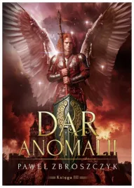 dar-anomalii-t-3-pozoga-pawel-zbroszczyk