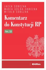 komentarz-do-konstytucji-rp-art-53-jacek-sobczak