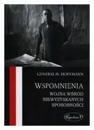 wspomnienia-wojna-wsrod-niewyzyskanych-max-hoffmann