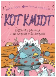kot-kmiot-t-3-koszmarna-smarkula-i-gigantyczny-sophie-souid