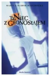 taniec-z-gronostajem-maryla-scibor-marchocka-