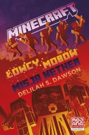 minecraft-lowcy-mobow-misja-nether