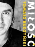 milosc-tomasz-budzynski