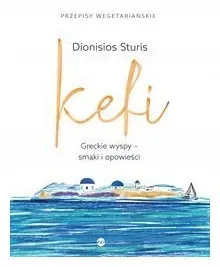 kefi-greckie-wyspy-smaki-i-opowiesci-d-sturis