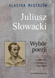 klasyka-mistrzow-juliusz-slowacki-wybor-poezji
