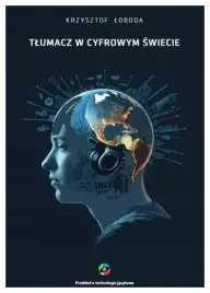 tlumacz-w-cyfrowym-swiecie-krzysztof-loboda