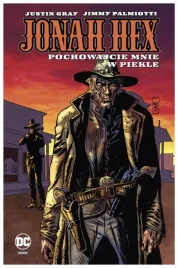 jonah-hex-pochowajcie-mnie-w-piekle-dc-polska