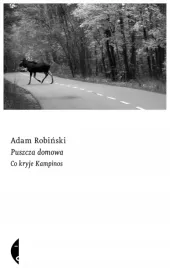puszcza-domowa-co-kryje-kampinos-adam-robinski