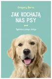 jak-kochaja-nas-psy-gregory-berns