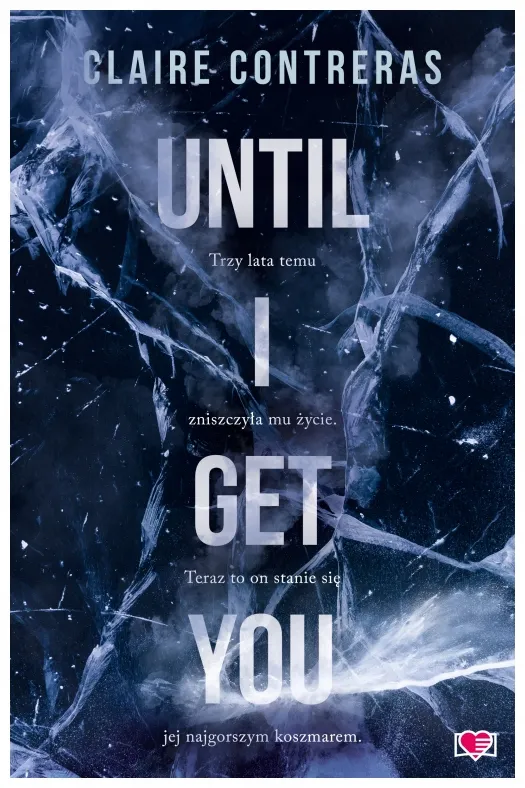 until-i-get-you-claire-contreras