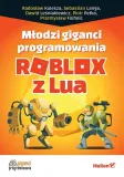 mlodzi-giganci-programowania-roblox-z-lua-praca-zbiorowa-stan-nowy