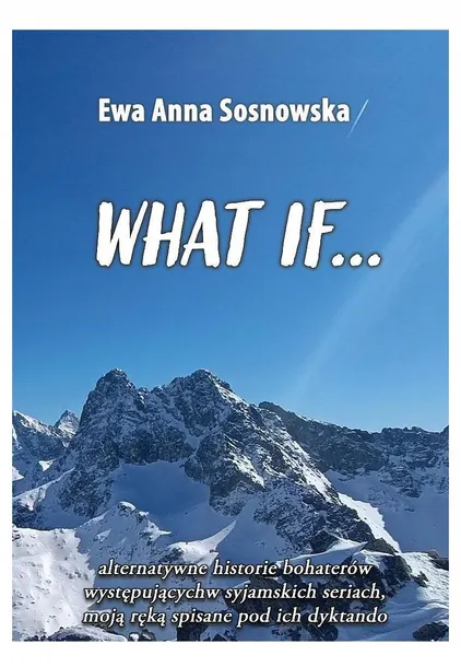 what-if-ewa-anna-sosnowska-stan-nowy