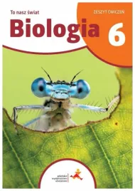 biologia-sp-6-to-nasz-swiat-cwiczenia-beata-sagin