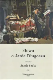 slowo-o-janie-dlugoszu