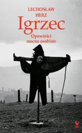 igrzec-opowiesci-mocno-osobiste