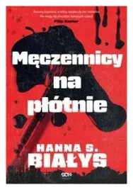 meczennicy-na-plotnie-hanna-szczukowska-bialys