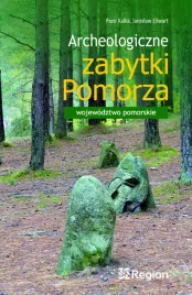archeologiczne-zabytki-pomorza-wojewodztwo-pomorskie