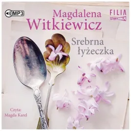 srebrna-lyzeczka-magdalena-witkiewicz-audiobook